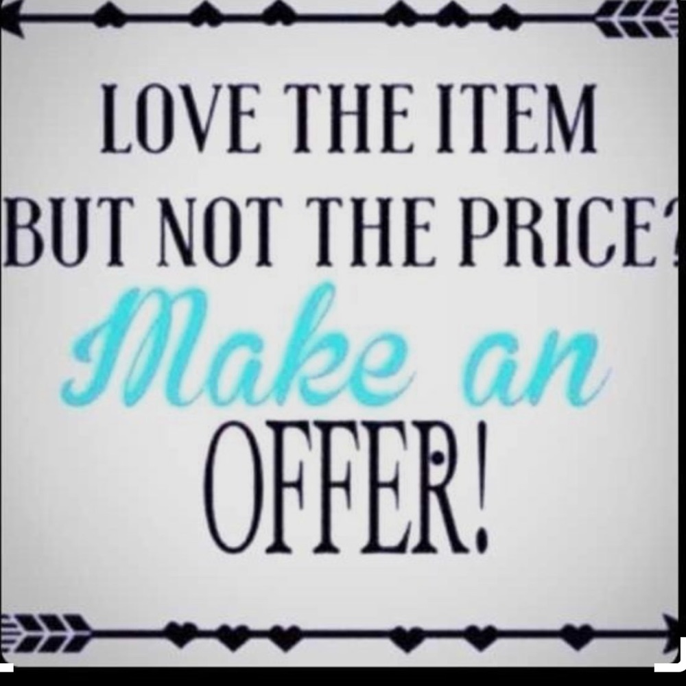 Open to all reasonable offers!